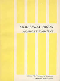 Ermelinda Rigon Apostola e Fondatrice